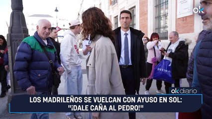 Los madrileños se vuelcan con Ayuso en Sol: "¡Dale caña al Pedro!"