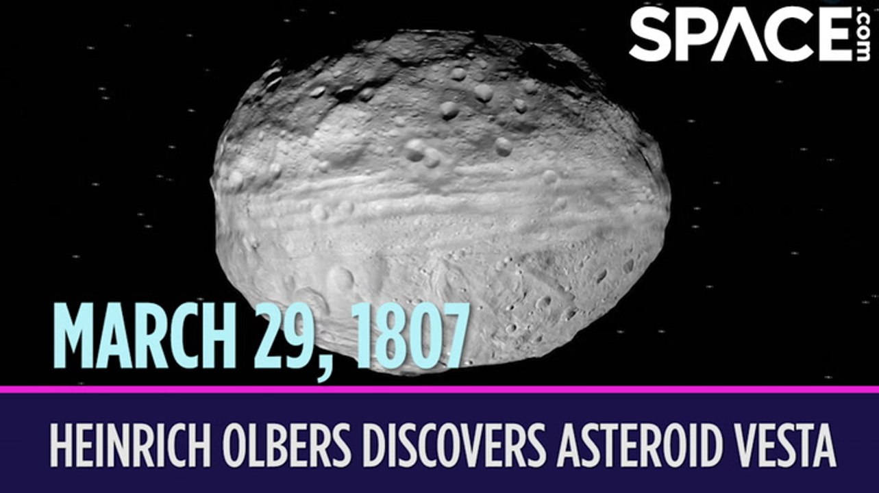 OTD In Space – March 29: Heinrich Olbers Discovers Asteroid Vesta