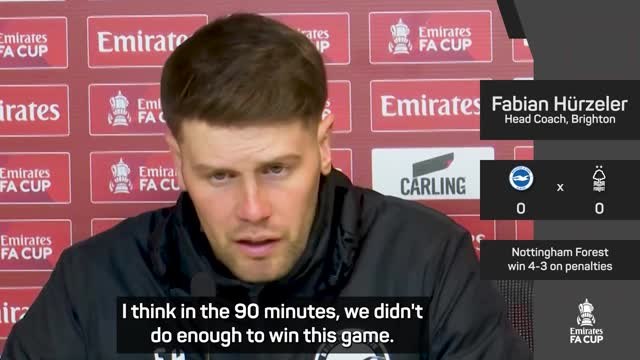 'I take responsibility' - Hurzeler on Brighton's FA Cup shootout loss to Forest