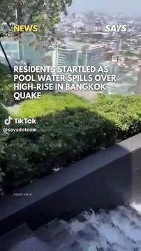 The force of the 7.7-magnitude earthquake from Myanmar sent water spilling from a rooftop pool in Bangko.