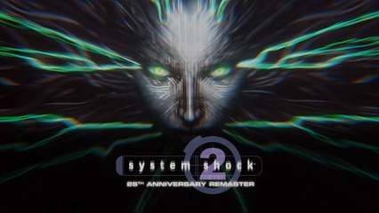 System Shock 2 25th Anniversary Remaster - Trailer date de sortie