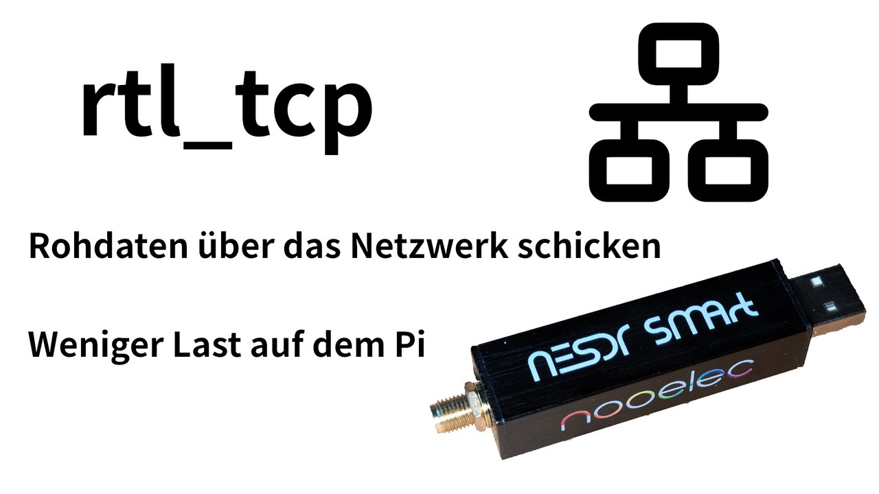 [tut] rtl_tcp – rohdaten des rtl-sdr-stick übers netzwerk schicken [4k | de]
