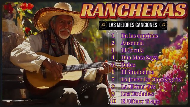 Déjate cautivar y sumergirte en la música Rancheras Mexicanas - Demos la bienvenida juntos al 2025❤️