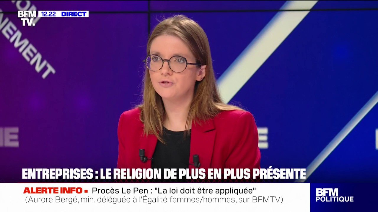 Aurore Bergé: "Le fait religieux malheureusement est beaucoup trop présent dans notre société"