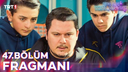 Kod Adı Kırlangıç 47. Bölüm Fragmanı