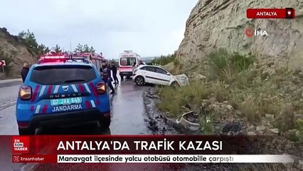 Antalya'da yolcu otobüsü otomobille çarpıştı