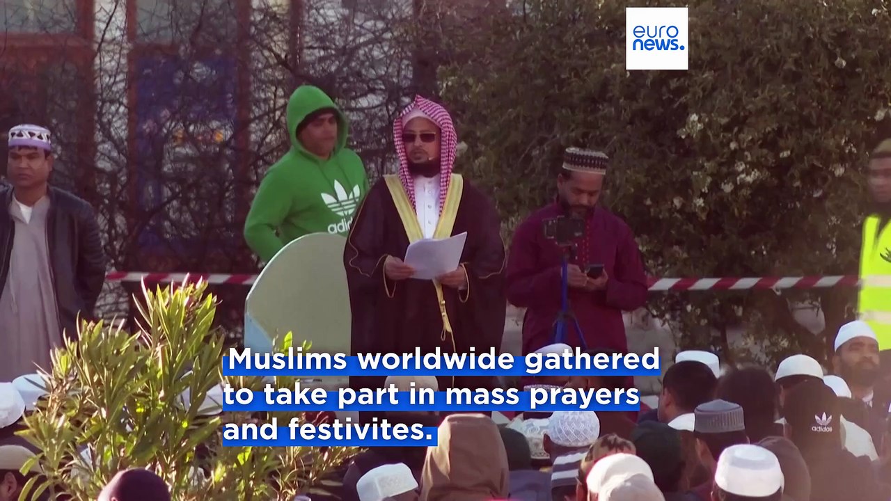 Muslims celebrate Eid al-Fitr around the world as holy month of Ramadan comes to a close