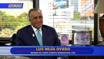 Entrevista Especial con Luis Mejía Oviedo | AeroMundo