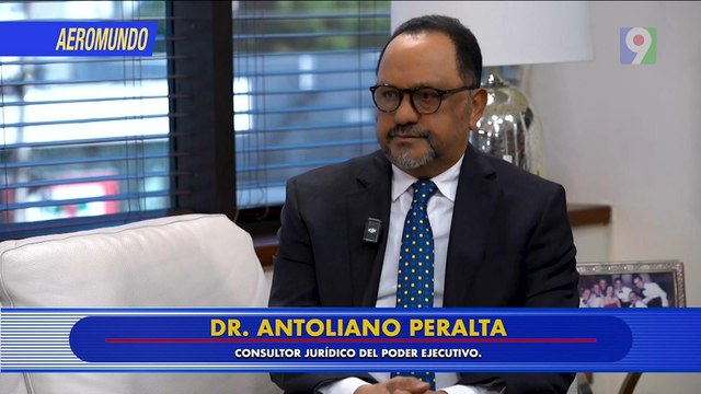 Antoliano Peralta Tenemos una oposición que miente | AeroMundo