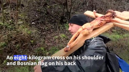 'Unforgiveness is a poison': Pilgrim walks Bosnia to pay tribute to war victims