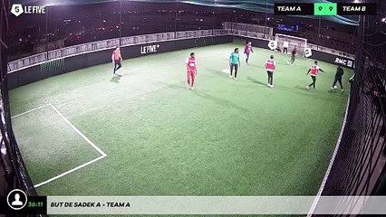 But de Sadek A - Team A