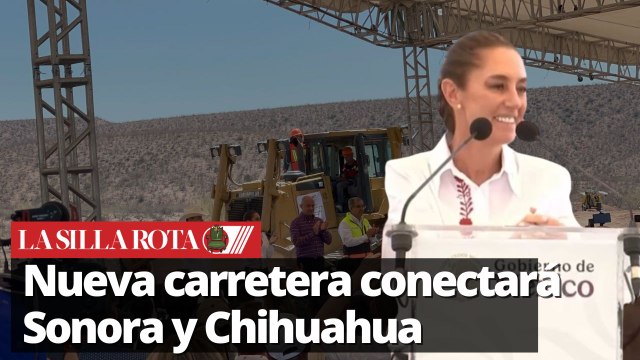 Claudia Sheinbaum da inicio a la construcción de la carretera Bavispe-Nuevas Casas Grandes