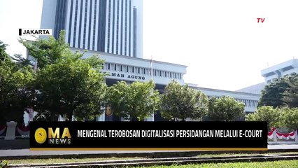 Mahkamah Agung Terapkan e-Court, Percepat Proses Peradilan - MA NEWS