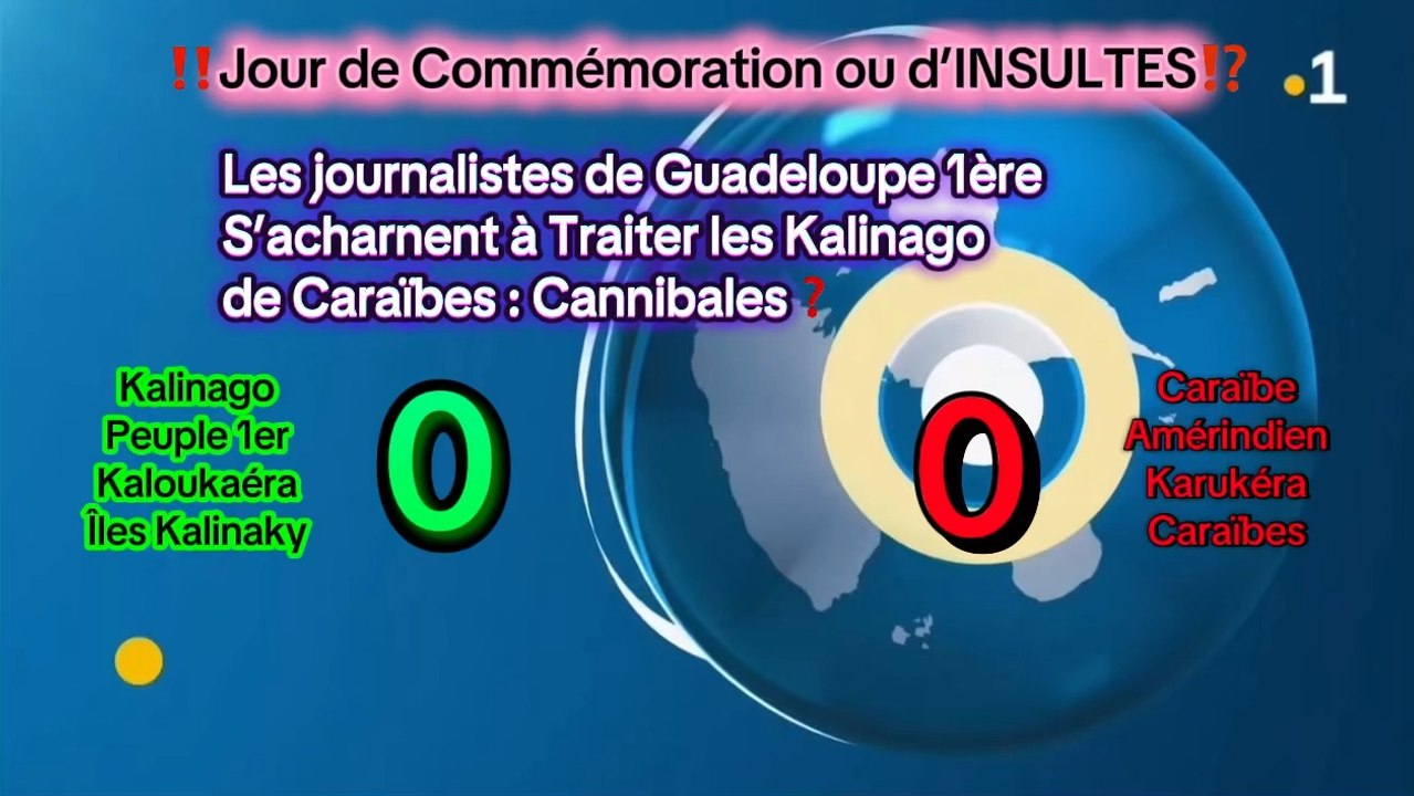 ‼️Jour de Commémoration ou d’INSULTES⁉️ 🎥Les journalistes de Guadeloupe 1ère🎦 S’acharnent à Traiter les Kalinago de Caraïbes : Cannibales⁉️ (Kalinago, Peuple 1er, Kaloukaéra, Îles Kalinaky)9-13(Caraïbe, Amérindien, Karukéra, Caraïbes)