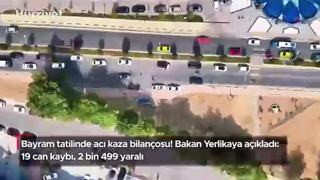 Bayram tatilinde acı kaza bilançosu! 19 can kaybı, 2 bin 499 yaralı