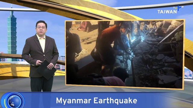 Rescuers Search for Taiwanese Woman After Myanmar Earthquake