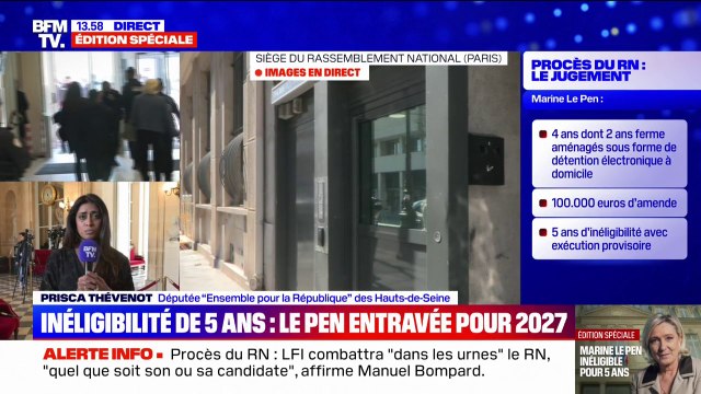 Marine Le Pen inéligible 5 ans: Le RN plaide en permanence pour des peines fermes (…) Je ne vois pas pourquoi Marine Le Pen serait au-dessus ou à côté du droit , déclare Prisca Thévenot (Renaissance)