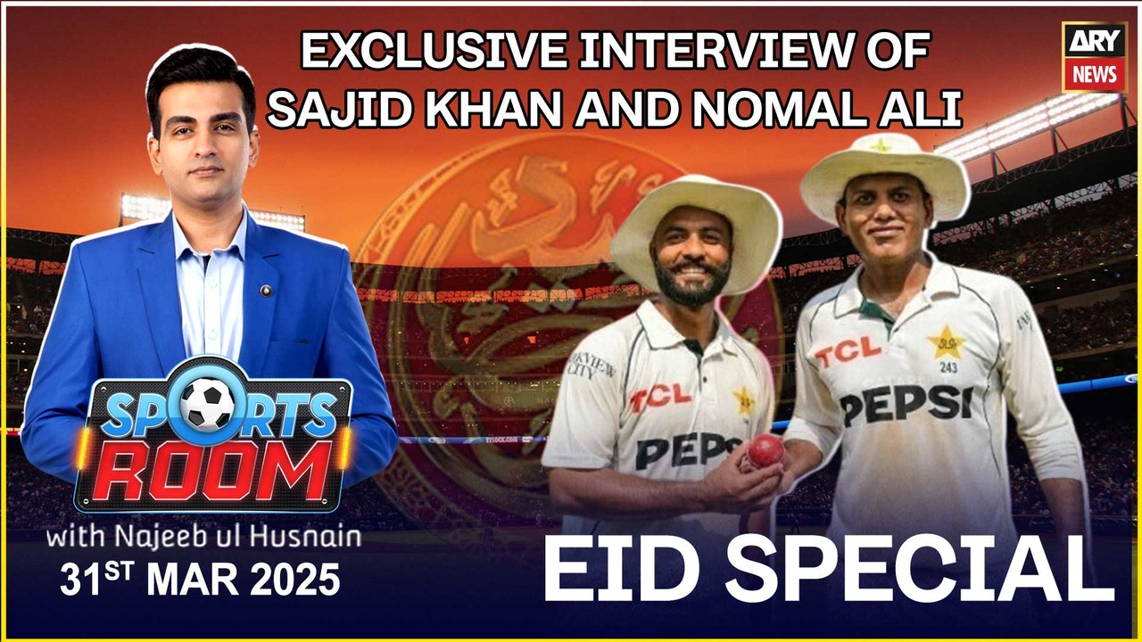 Sports Room Eid Special | Najeeb-ul-Husnain | ARY News | 31st March 2025