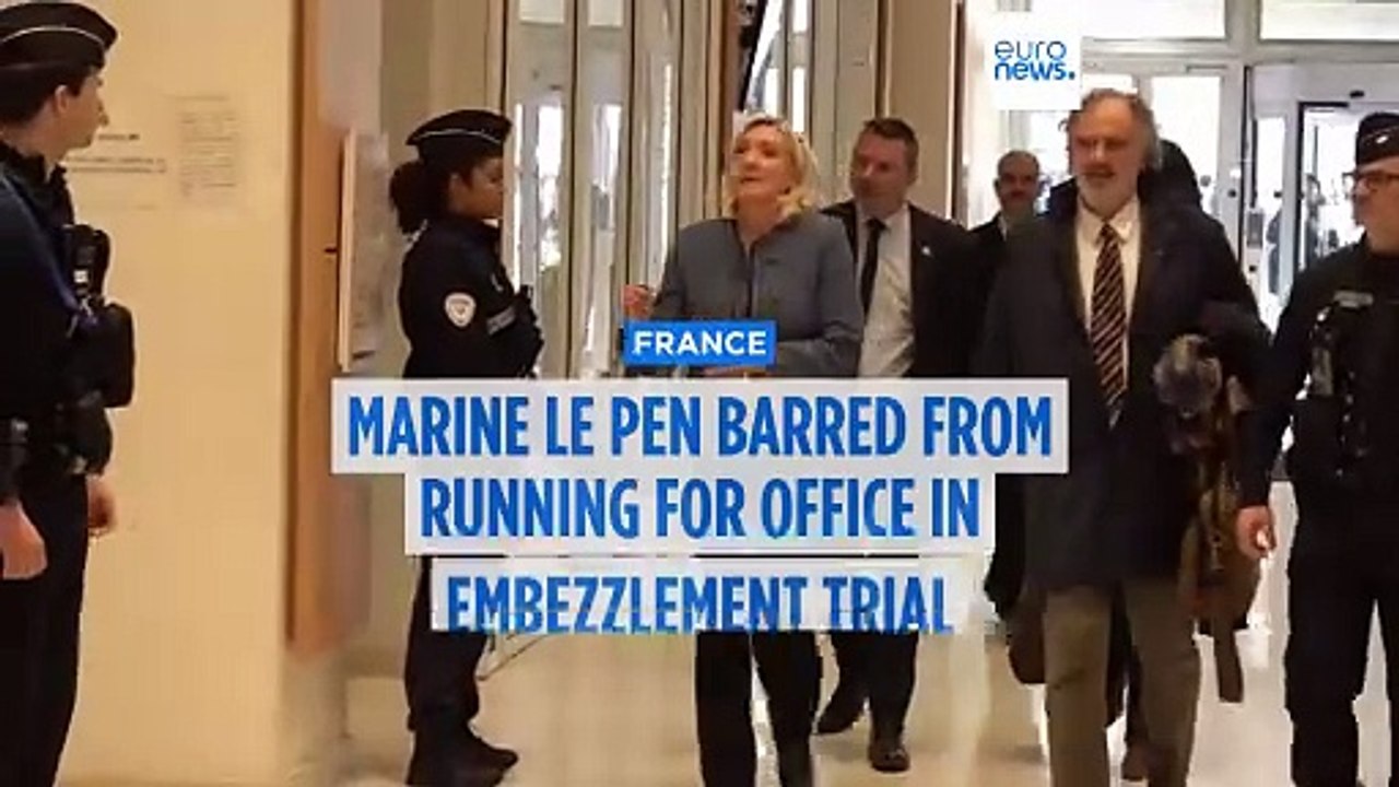 Marine Le Pen barred from running for office with immediate effect in Paris embezzlement trial