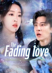 The Fading Love (2025) - Full Movie [China Drama]