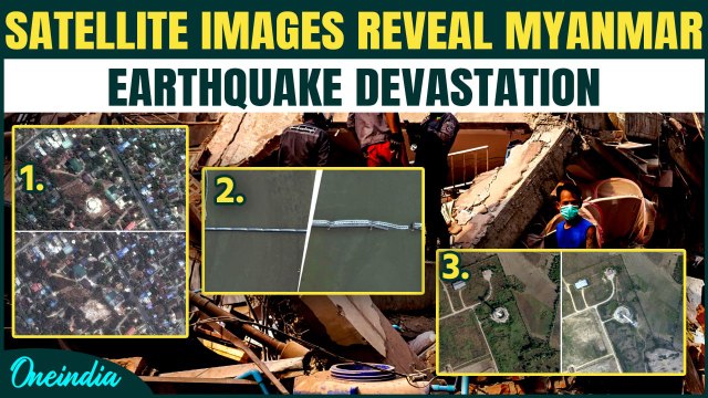 Myanmar Earthquake: Satellite Images Reveal Shocking Myanmar Earthquake Devastation | 2,000+ Dead