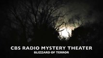 Midnight Mysteries - Blizzard of Terror (CBS Radio Mystery Theater)