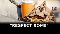 Roma lancia la campagna “Respect Rome” contro il degrado