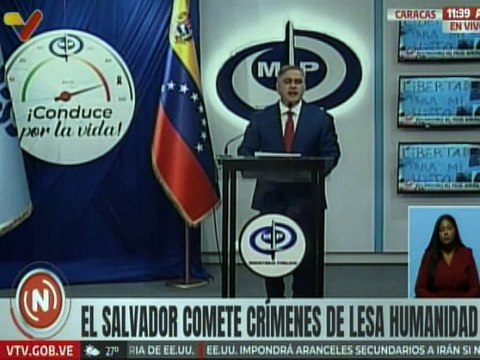 MP califica actos de El Salvador como un crimen de lesa humanidad contra migrantes venezolanos