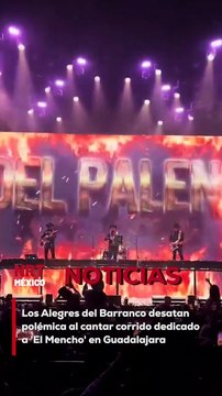 Durante su presentación en Guadalajara, el grupo musical Los Alegres del Barranco interpretó 'El Señor de los Gallos', un corrido dedicado a Nemesio Oseguera Cervantes, alias 'El Mencho', líder del Cártel Jalisco Nueva Generación (CJNG).