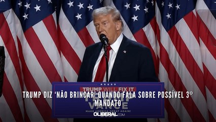 Trump diz ‘não brincar’ quando fala sobre possível 3º mandato