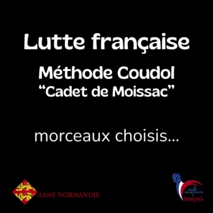 Lutte Méthode Coudol "cadet de Moissac" - Arts Martiaux Français