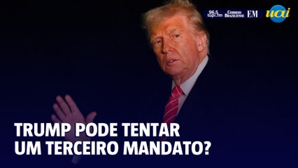 Trump pode tentar um terceiro mandato? Entenda as barreiras legais