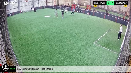 Faute de Coulibaly - The House
