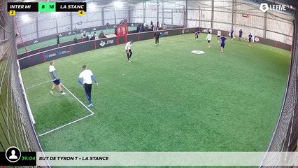 But de Tyron T - La Stance