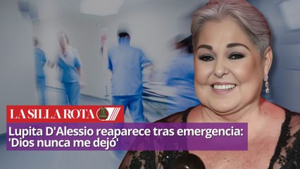 Lupita D'Alessio reaparece tras emergencia: 'Dios nunca me dejó'