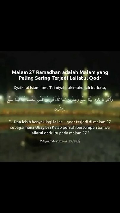 Kapan Datangnnya Malam Lailatul Qodr ?