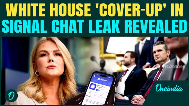 White House 'Closes' Signal Chat Leak Scandal –Karoline Leavitt Reveals Next National Security Moves