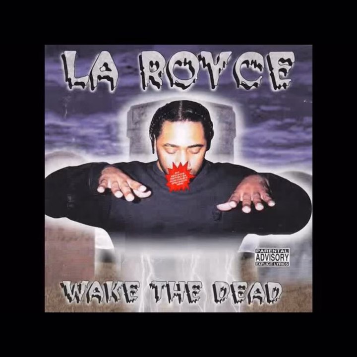 La Royce - Should've Killed Me
