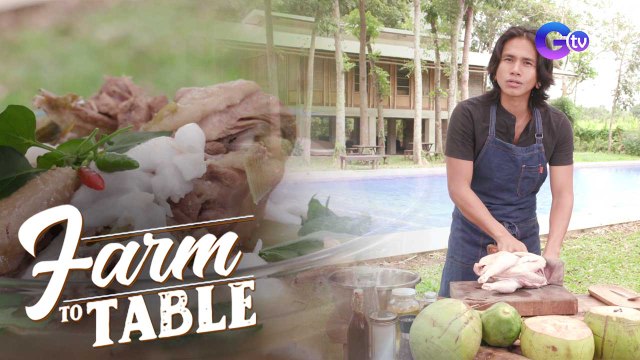 Chef JR Royol cooks ‘Chicken Binakol’ | Farm To Table