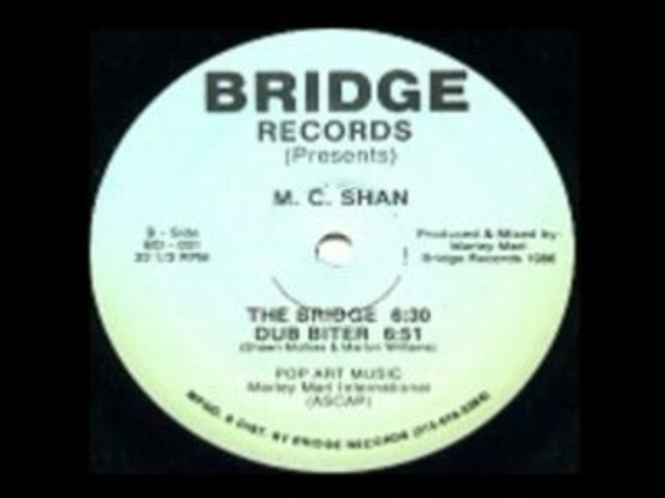 MC SHAN - THE BRIDGE