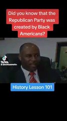 Did you know that the Republican party was created by Black Americans?