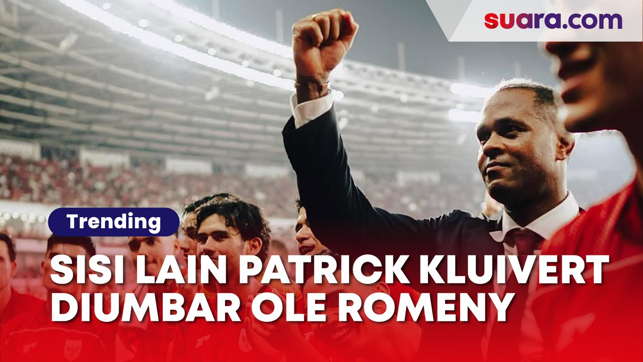 Sisi Lain Patrick Kluivert Diumbar Ole Romeny: Dia Paham Apa Itu Kebebasan
