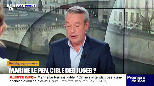 ÉDITO - Inéligibilité de Marine Le Pen: La peine est lourde mais elle correspond à des faits qui sont lourdement réprimés dans le code pénal