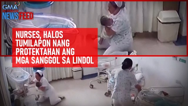 Nurses, halos tumilapon nang protektahan ang mga sanggol sa lindol | GMA Integrated Newsfeed