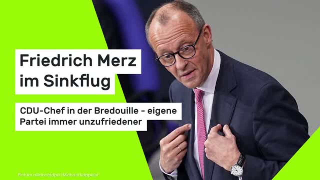 Friedrich Merz im Sinkflug: CDU-Chef in der Bredouille - eigene Partei immer unzufriedener