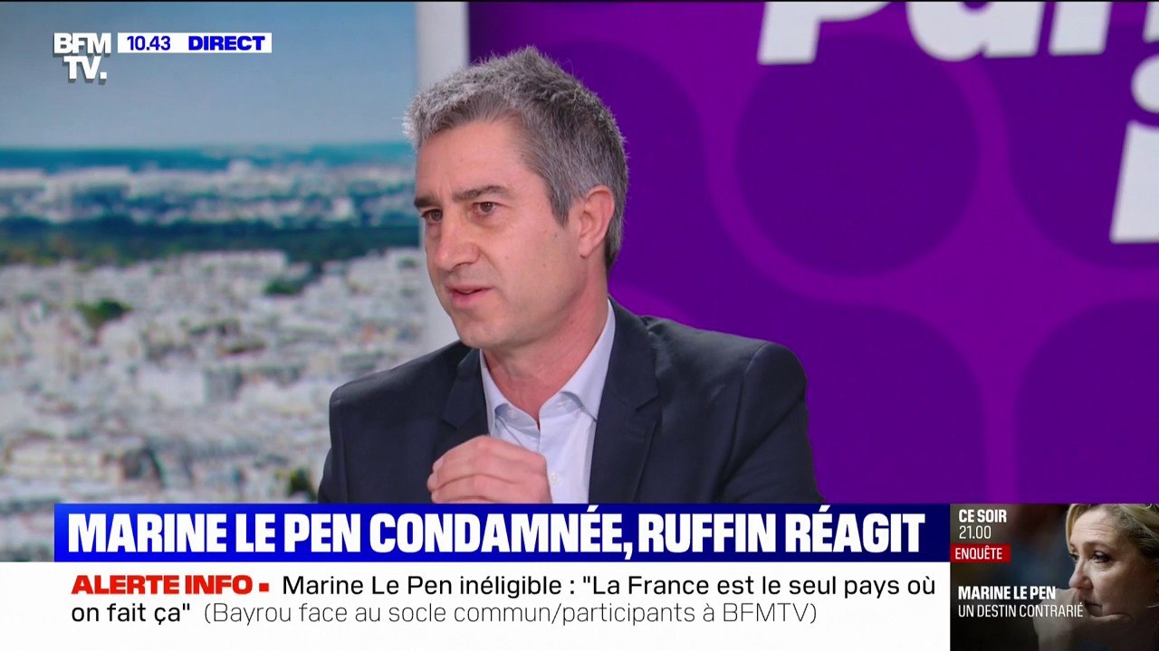Condamnation de Marine Le Pen: François Ruffin (député "Picardie debout") dénonce "un système" qui concerne d'autres personnalités politiques