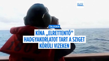 A kínai hadsereg Tajvan blokádját imitáló nagyszabású hadgyakorlatot indított