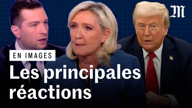 De Bardella à Trump, les réactions à la condamnation de Marine Le Pen