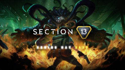 Section 13 Official Overview Trailer