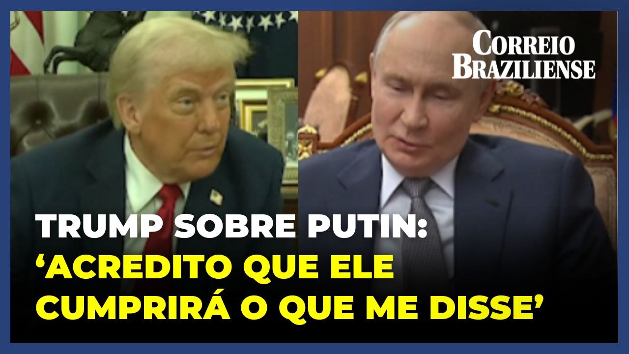 Trump espera que Putin "cumpra sua parte" das negociações sobre Ucrânia